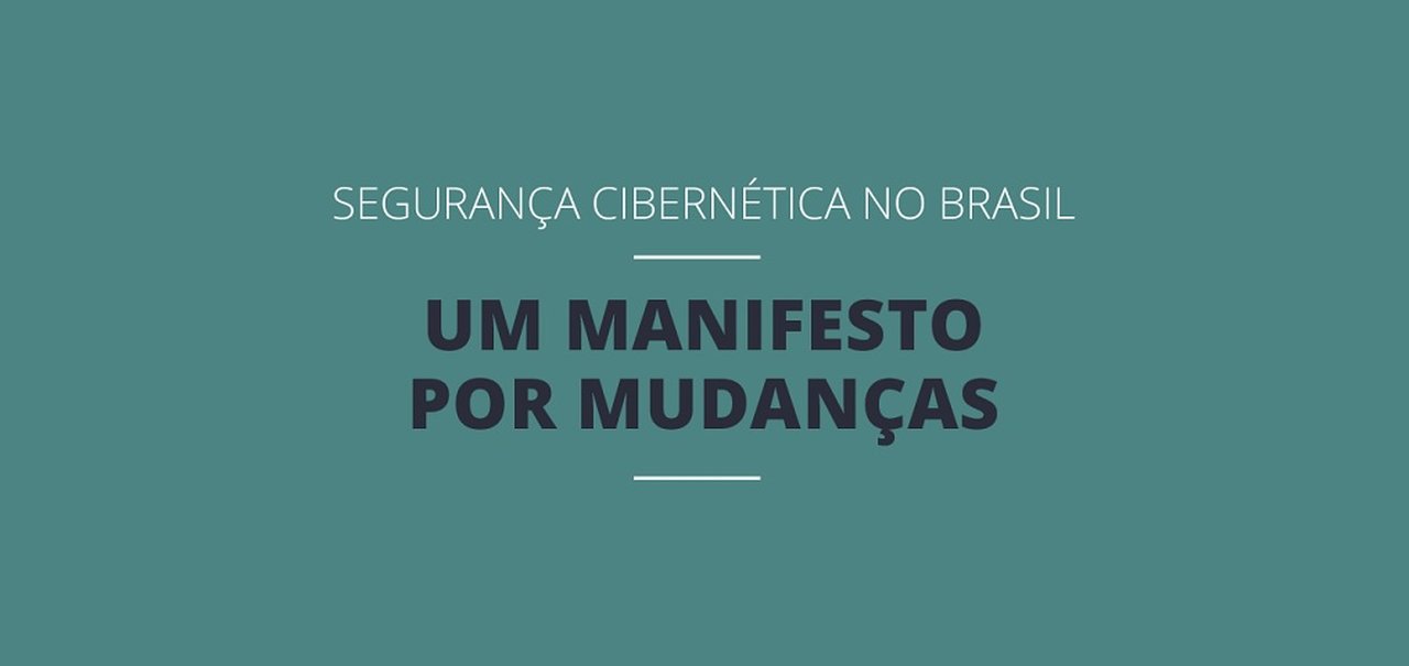 Manifesto orienta as pessoas a terem maior preocupação com cibersegurança