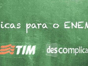 TIM e Descomplica lançam serviço com dicas para o ENEM