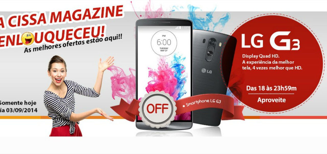 Loja Cissa Magazine vende novamente LG G3 por R$ 1.499 [atualizado]