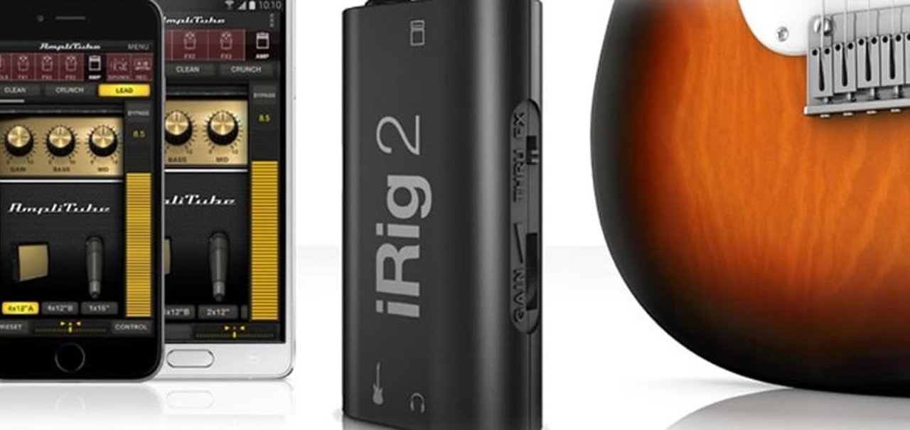 Som na caixa! iRig 2 agora tem saída P10 e é compatível com sistema Android