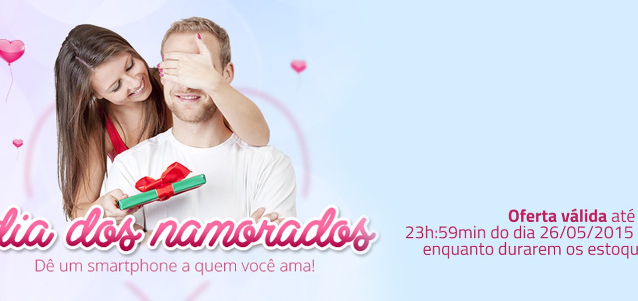 Dia dos Namorados: Cissa Magazine anuncia promoção de celulares