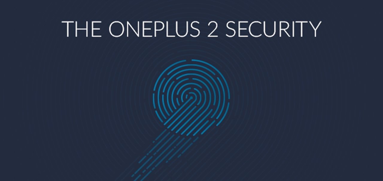  OnePlus 2 terá sensor de impressão digital “melhor que o Touch ID”