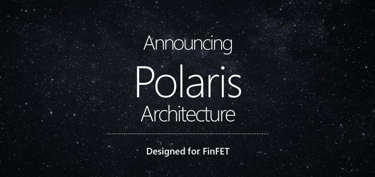 É oficial: placas AMD Polaris terão memória HBM2 já em 2016 [exclusivo]