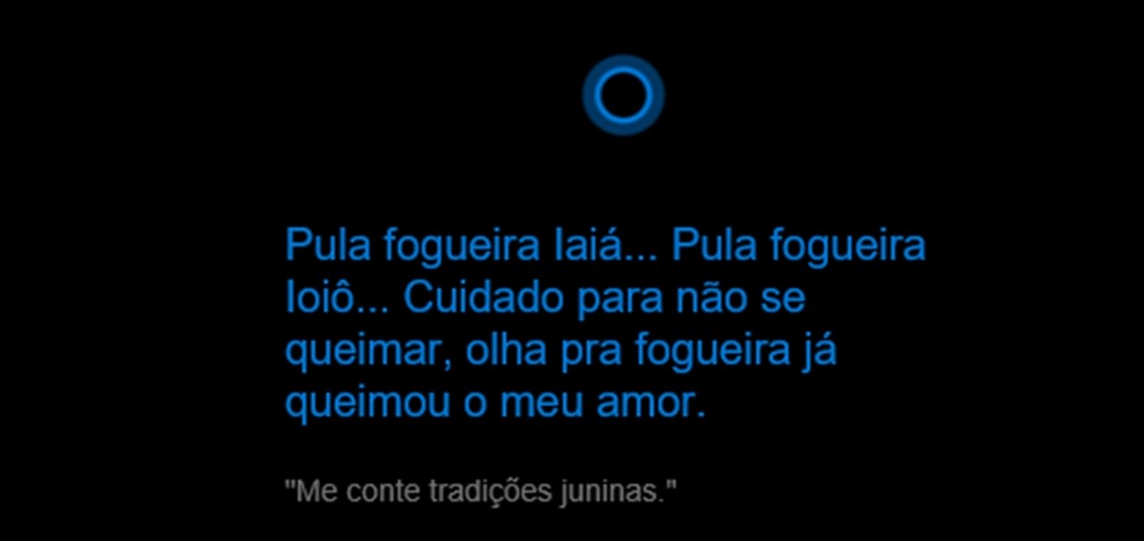 Pula fogueira, IA, IA! Cortana chega pronta para a festa junina