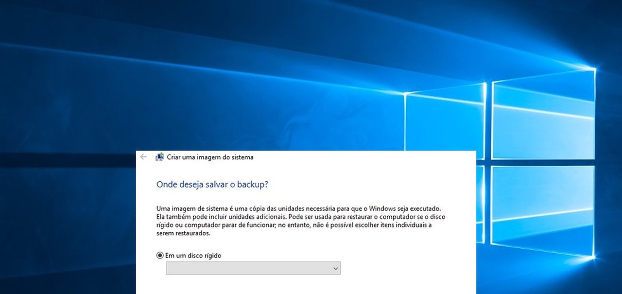 Prevenir é o melhor remédio: saiba como fazer um backup total no Windows 10