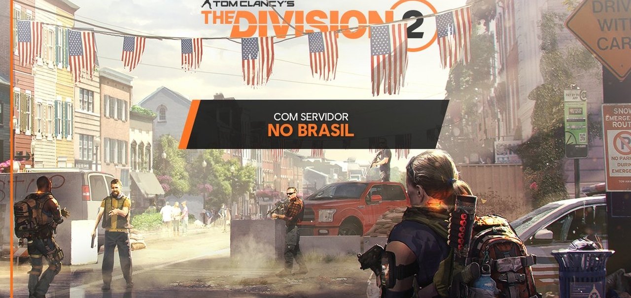 É do Brasil! The Division 2 terá servidores exclusivos na América do Sul