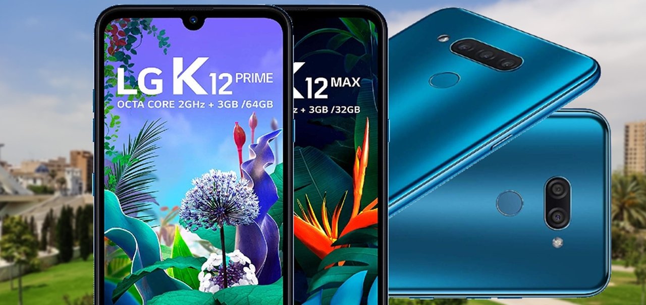 LG K12 Max e Prime: novos celulares da coreana ganham preço e mais detalhes