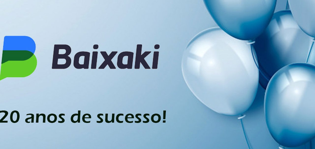 Feliz aniversário! Baixaki completa 20 anos de sucesso