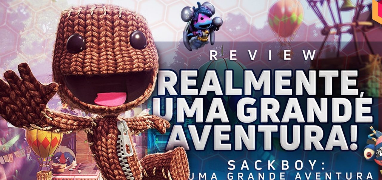 Sackboy: A Big Adventure: realmente uma grande aventura