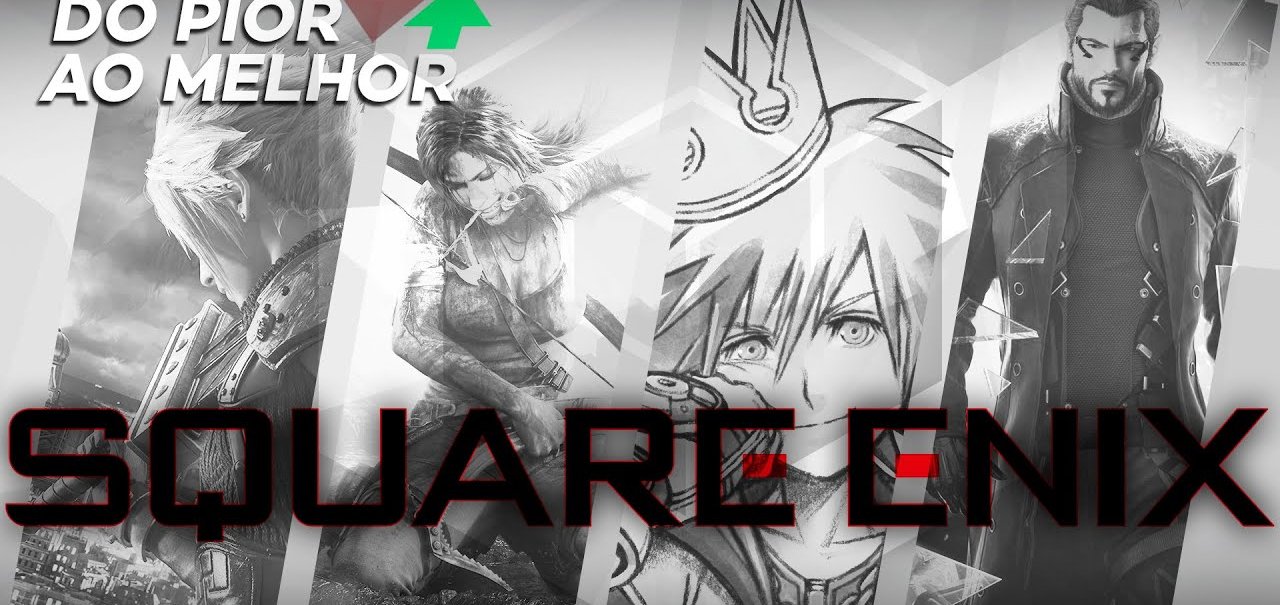 Square Enix: do pior ao melhor, segundo a crítica