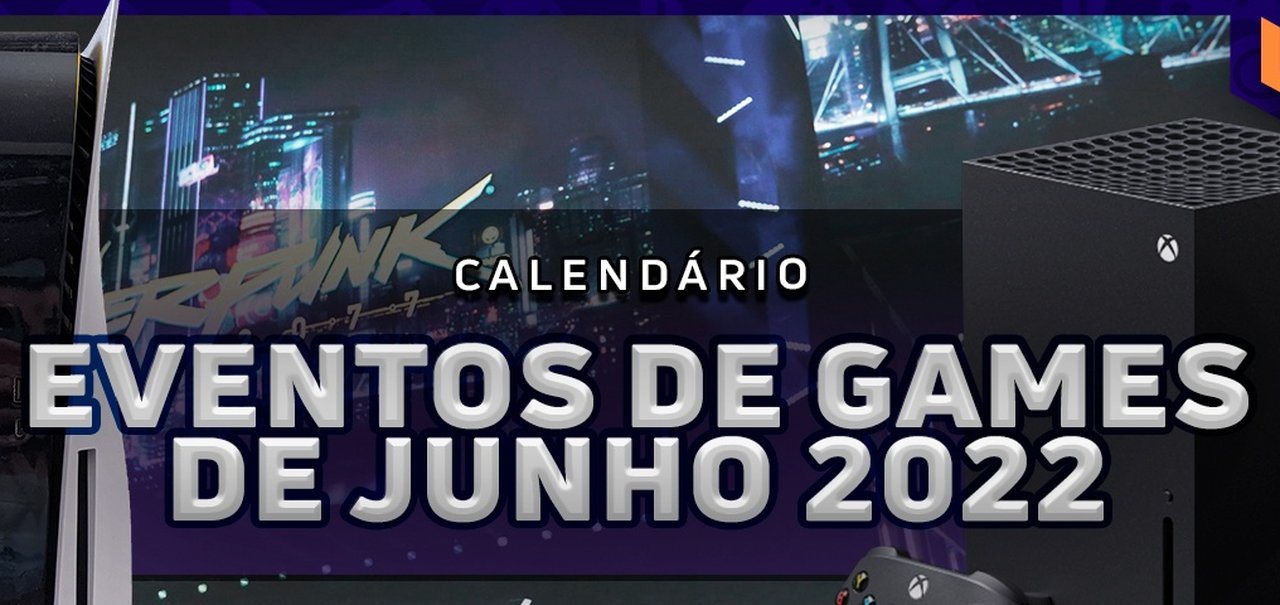 Mesmo sem E3 2022, confira todos os eventos de games de junho