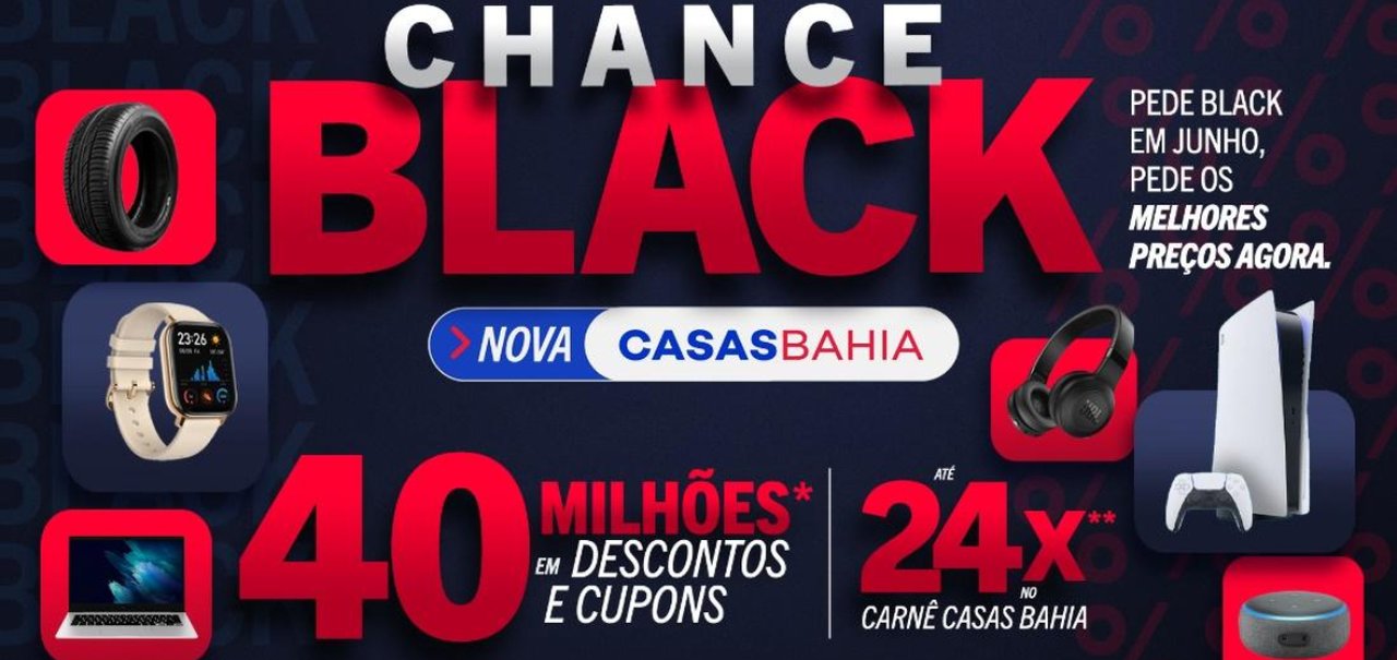 Dia dos Namorados: Casas Bahia começa o mês com “Chance Black”