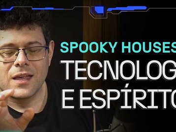 Podcast do TecMundo aborda tecnologia para encontrar 'espíritos'