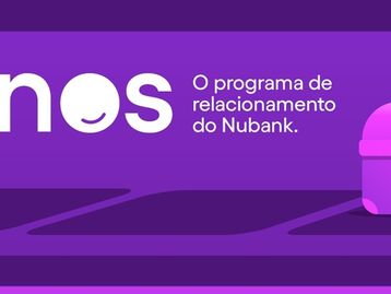 Nubank cria programa de recompensas Nunos com cupons e descontos