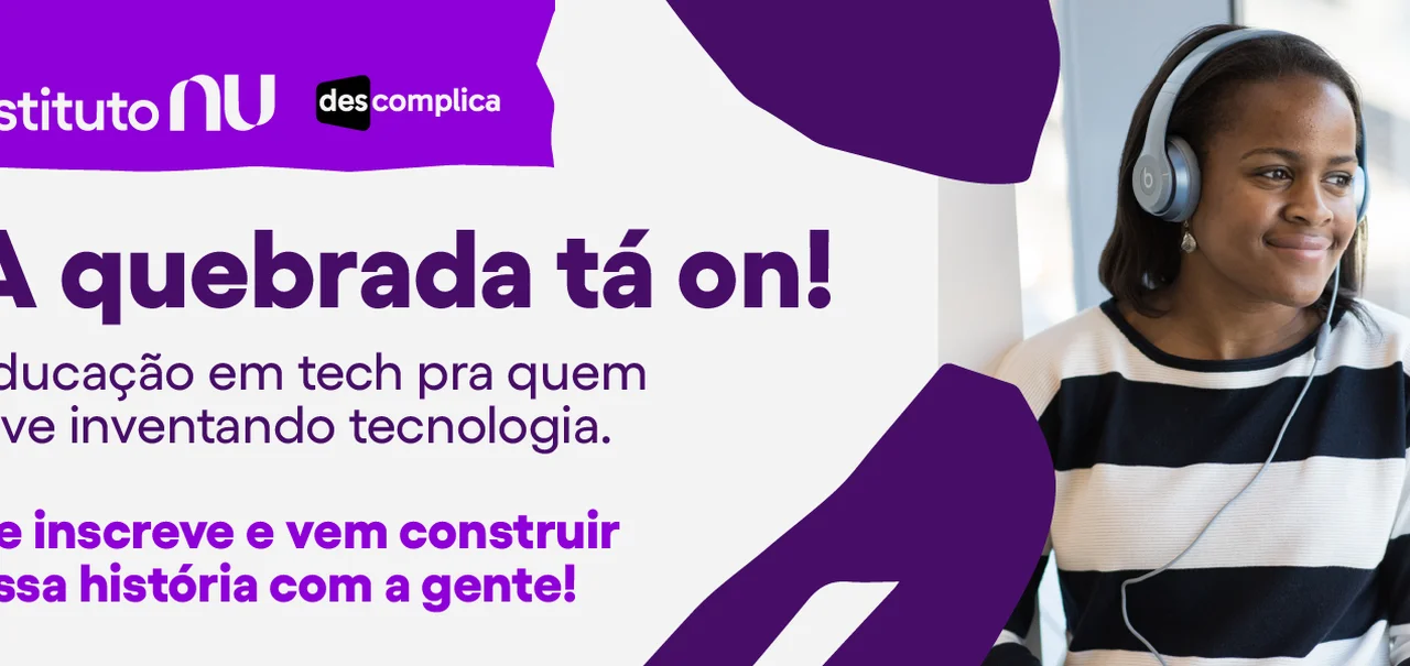 Nubank e Descomplica abrem 7 mil vagas para curso de tecnologia