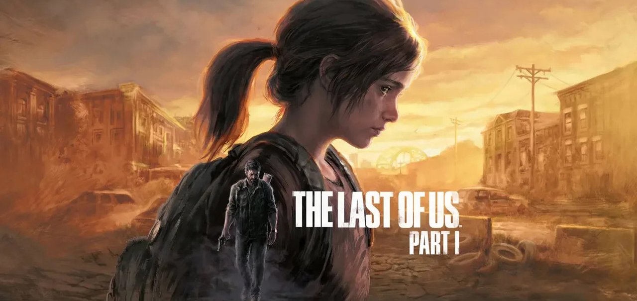 Versão de PC de The Last of Us está sendo altamente criticada 