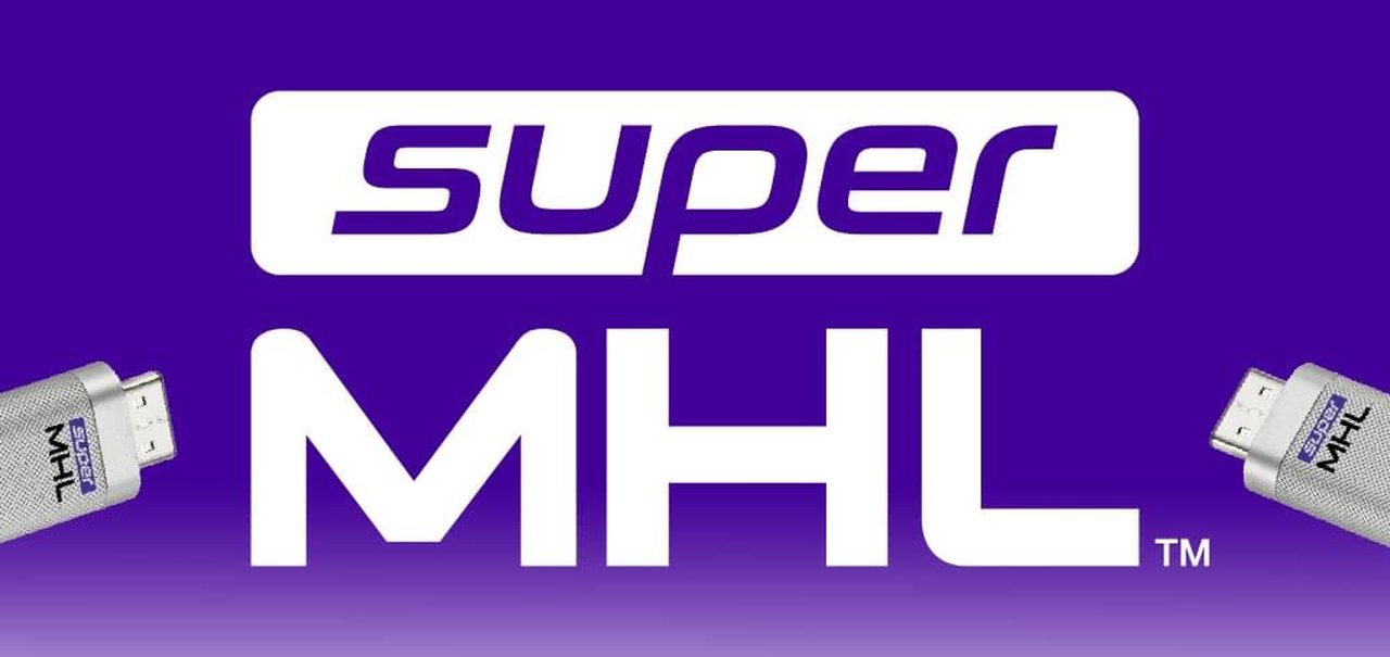 SuperMHL: a tecnologia de vídeo que pode desbancar o HDMI e o DisplayPort