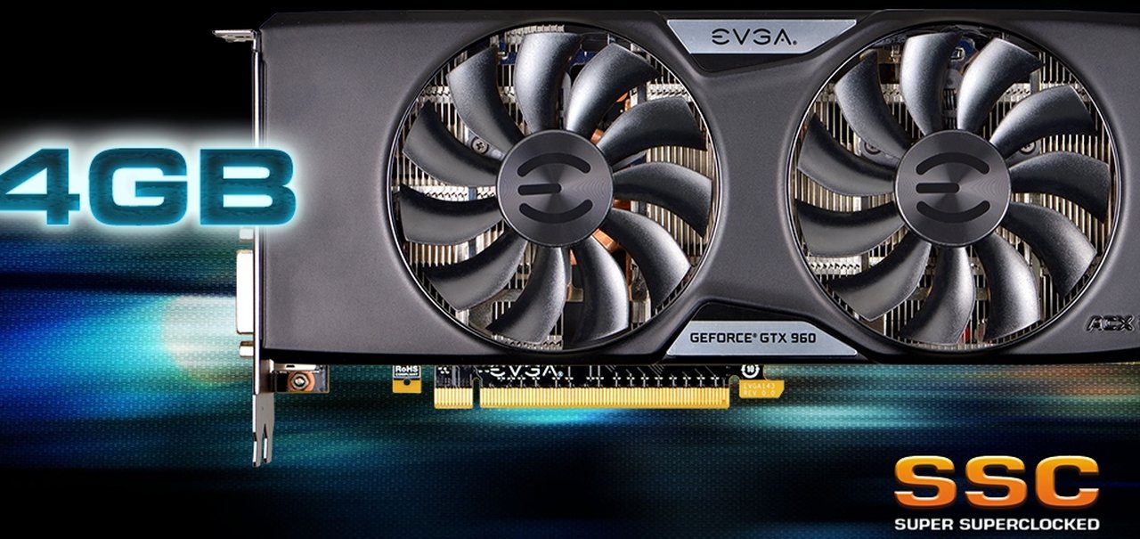 Exclusivo: EVGA deve anunciar GTX 960 com 4 GB de memória amanhã!
