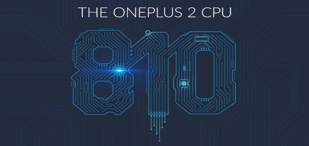 Confirmado! OnePlus 2 usará Snapdragon 810 como processador