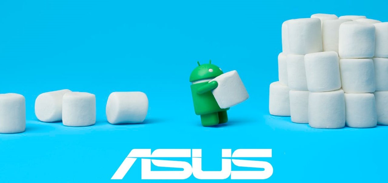 Asus lista aparelhos que receberão atualização para Android Marshmallow 6.0