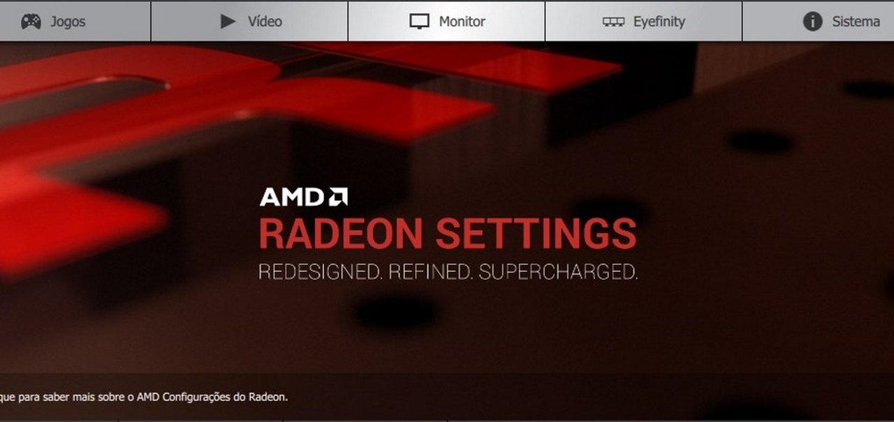 Com nova interface e melhorias, AMD lança o Radeon Software Crimson Edition