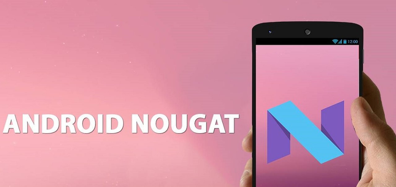 Tem um Galaxy S7 ou S7 Edge? O Android 7.1.1 Nougat vai chegar primeiro 