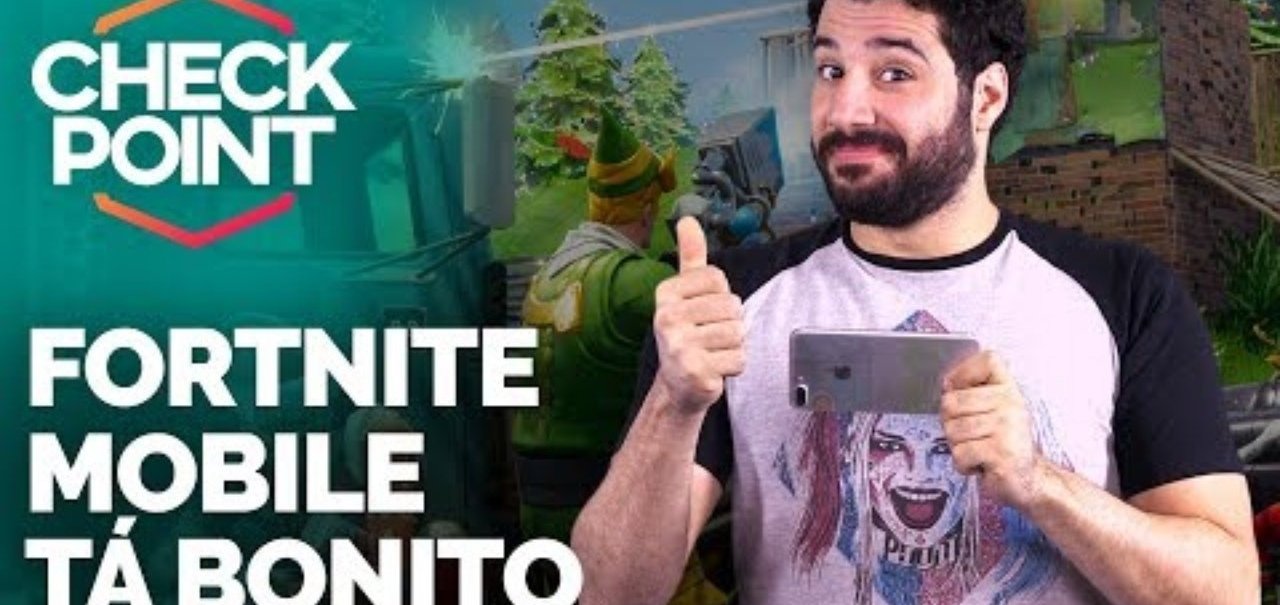 Mais sobre Fortnite mobile, mudanças na Naughty Dog e mais no Checkpoint