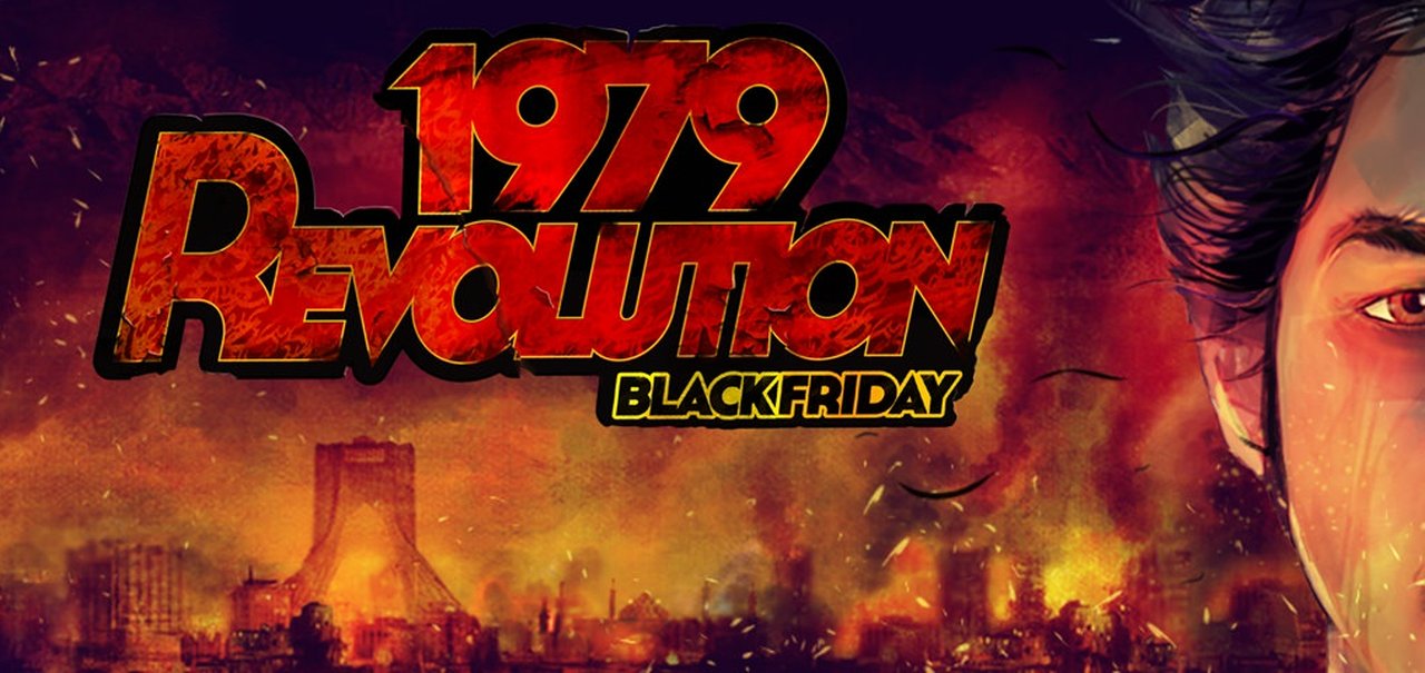 1979 Revolution: Black Friday ganhará versões para PS4, Xbox One e Switch