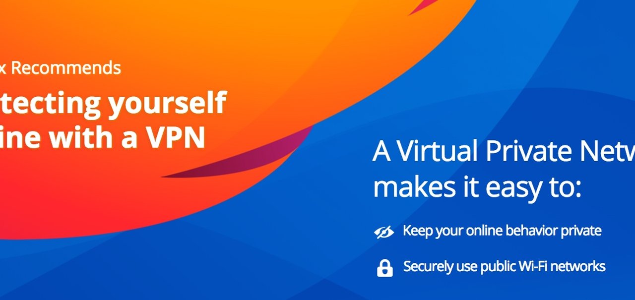 Firefox começa a oferecer serviço pago de VPN