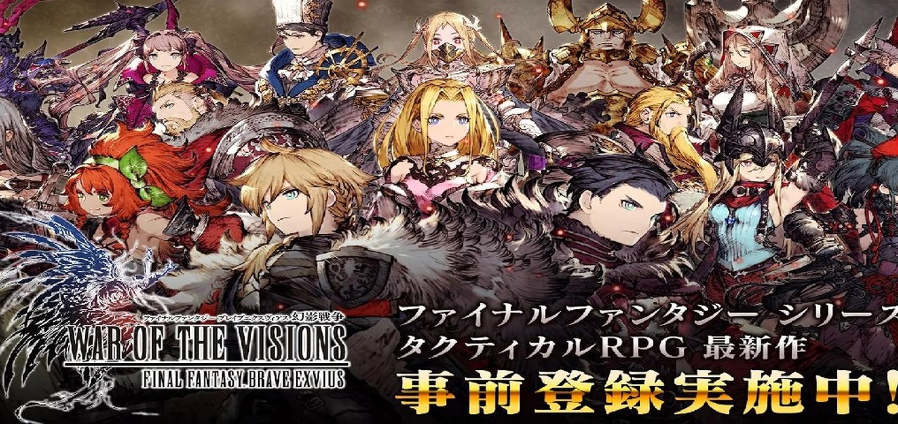 War of the Visions: Final Fantasy Brave Exvius recebe trailer na TGS 2019