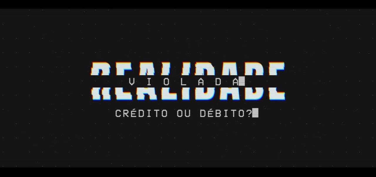 Trailer de 'Realidade Violada - Débito ou Crédito' está no ar