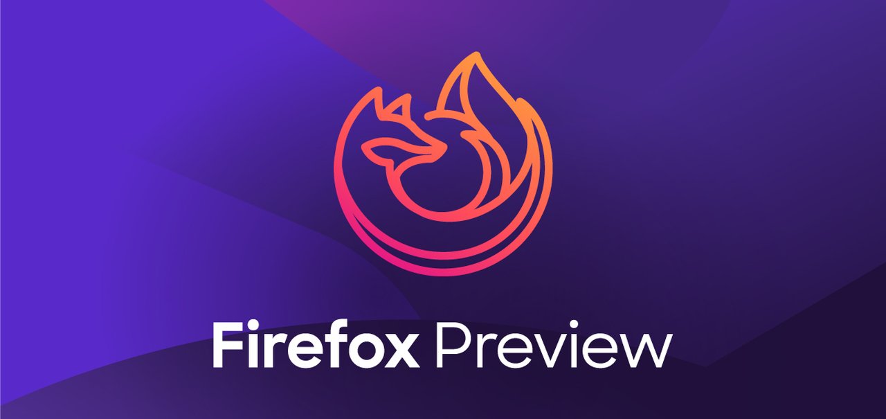 Novo Firefox Preview promete navegação 2x mais rápida no Android