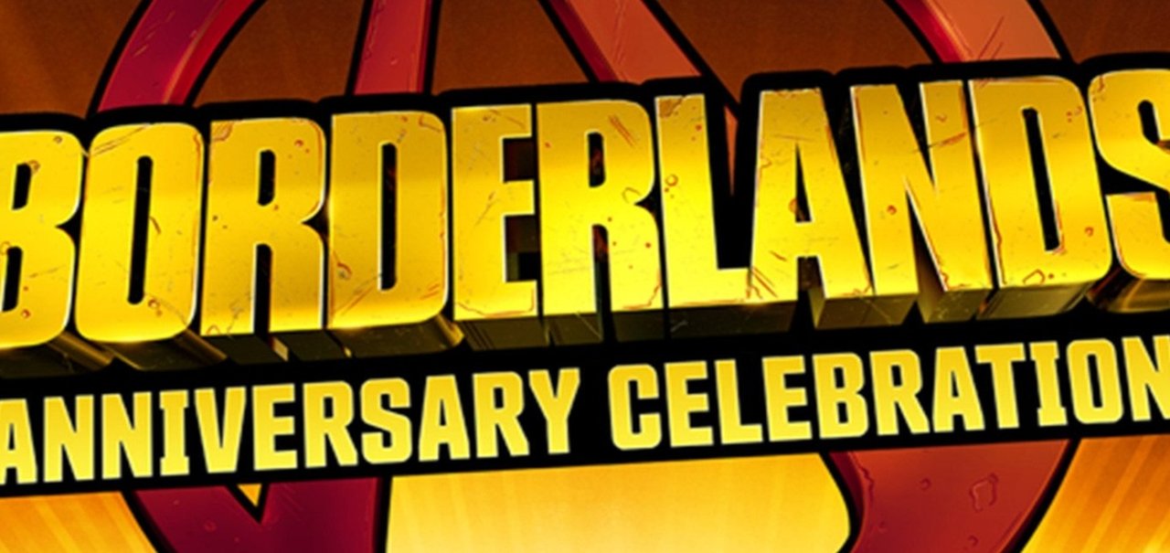 Borderlands celebra 10 anos de aniversário e quem ganha é você