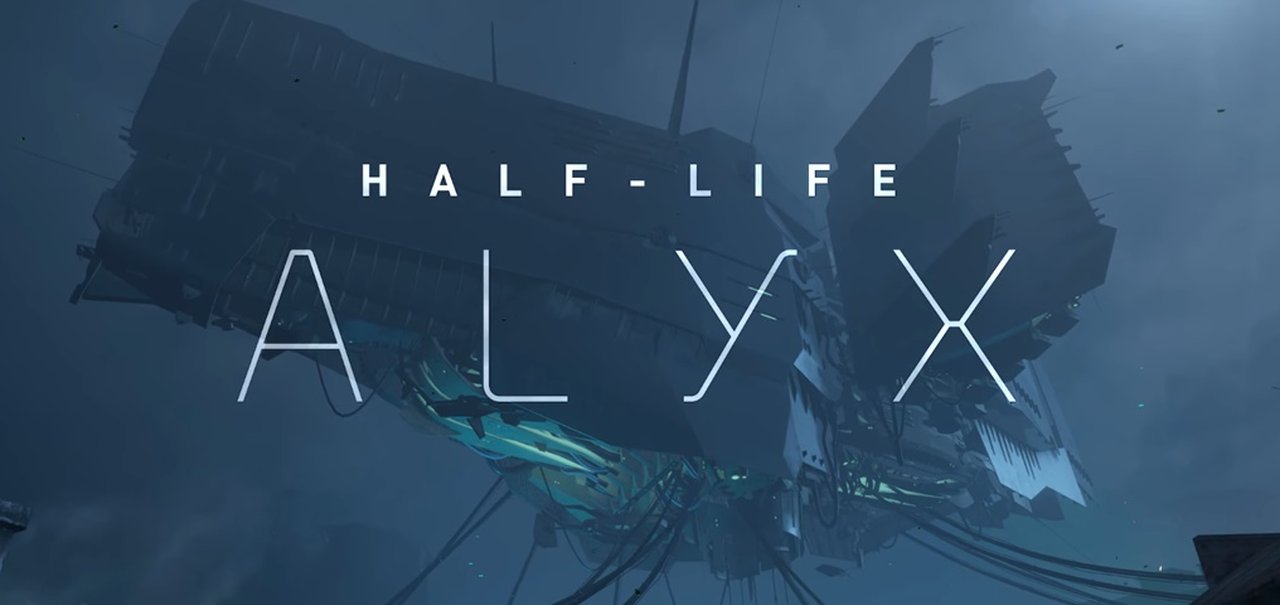 Half-Life: Alyx ganha trailer e terá história antes de Half-Life 2