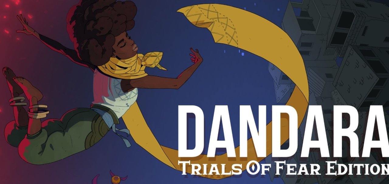 Dandara: Trials of Fear Edition, update gigante e gratuito, está disponível