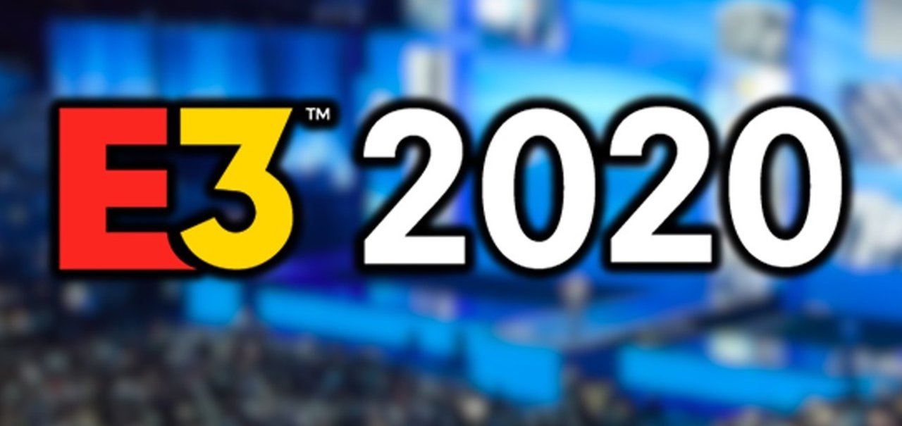 URGENTE! E3 2020 está oficialmente cancelada