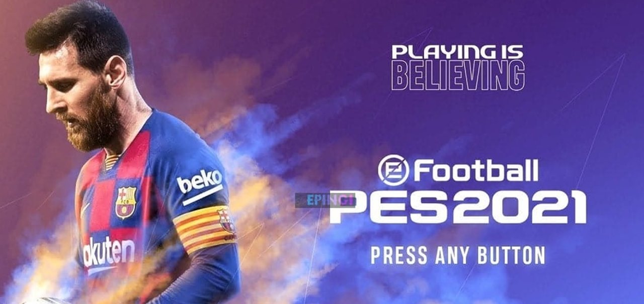 PES 2021 será um standalone mais barato; 2022 vai adotar a Unreal Engine