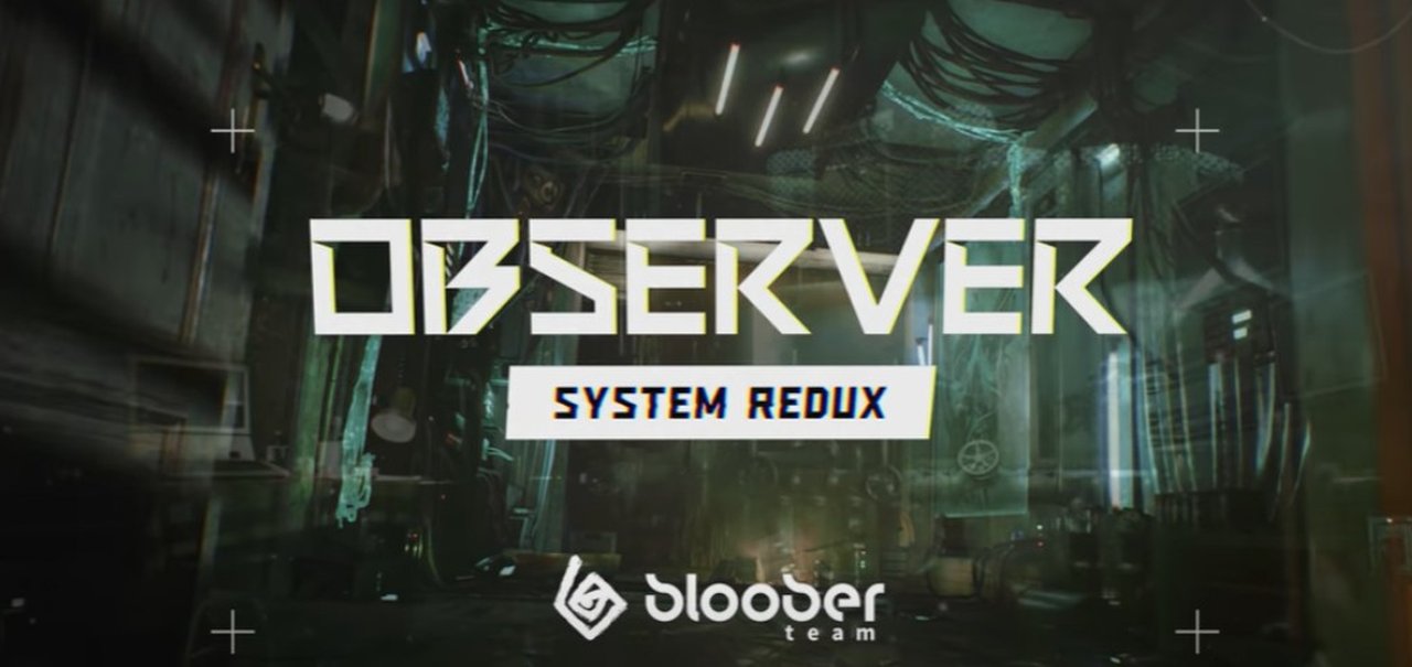 Trailer de Observer System Redux compara gráficos da velha vs nova geração!