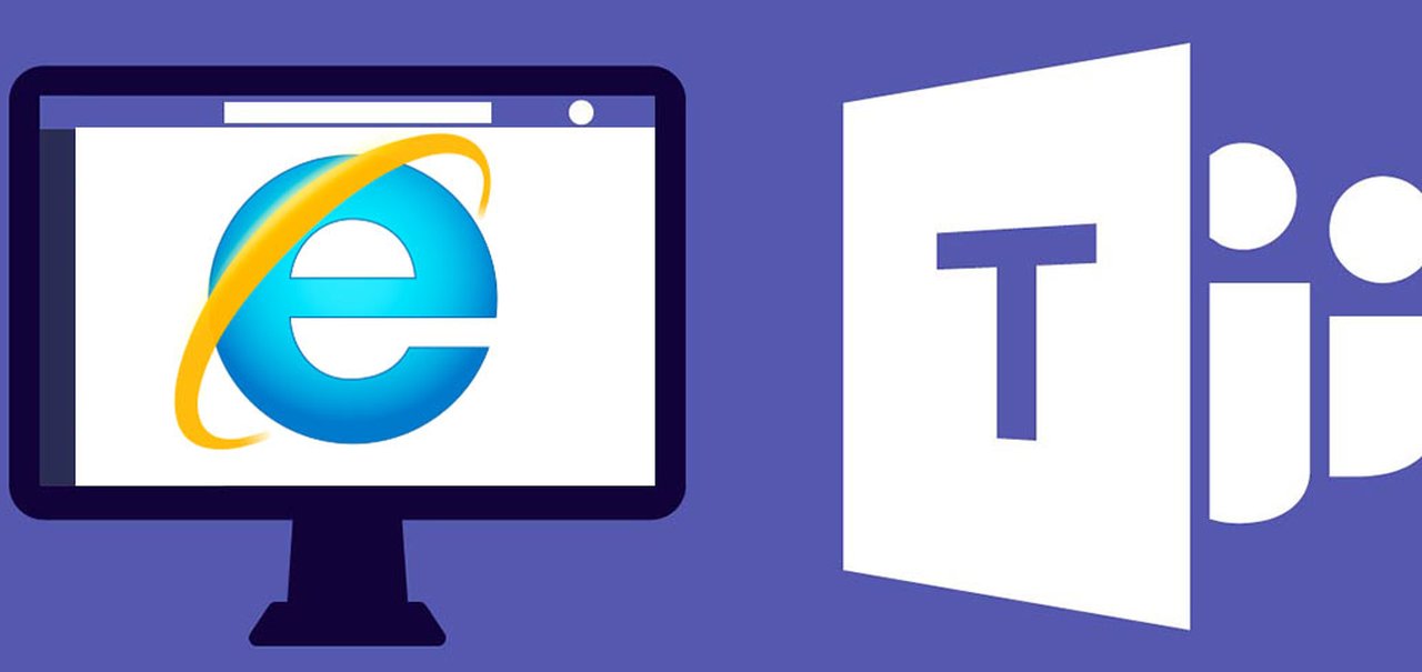 Microsoft Teams deixa de funcionar com o Internet Explorer 11