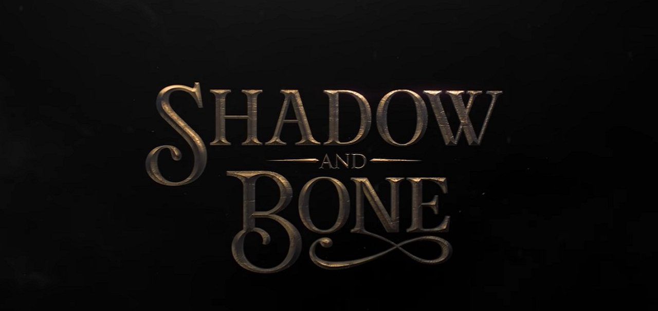 Shadow and Bone: Netflix anuncia nova série com teaser incrível; veja!