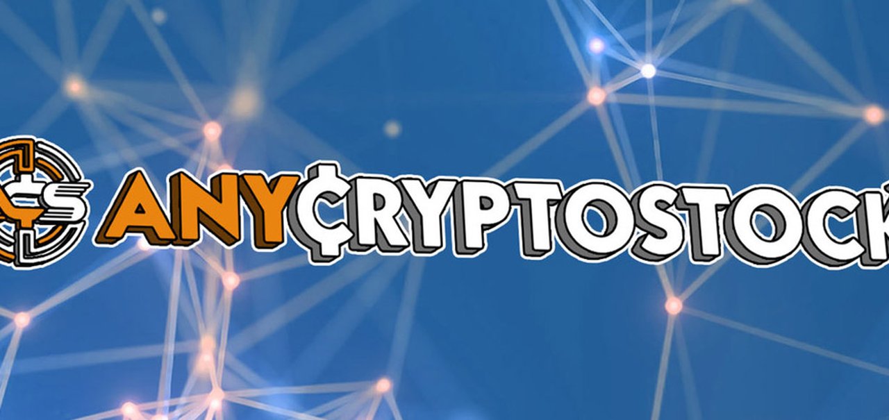 AnyCryptoStock: lançada 1ª bolsa de valores em criptomoedas