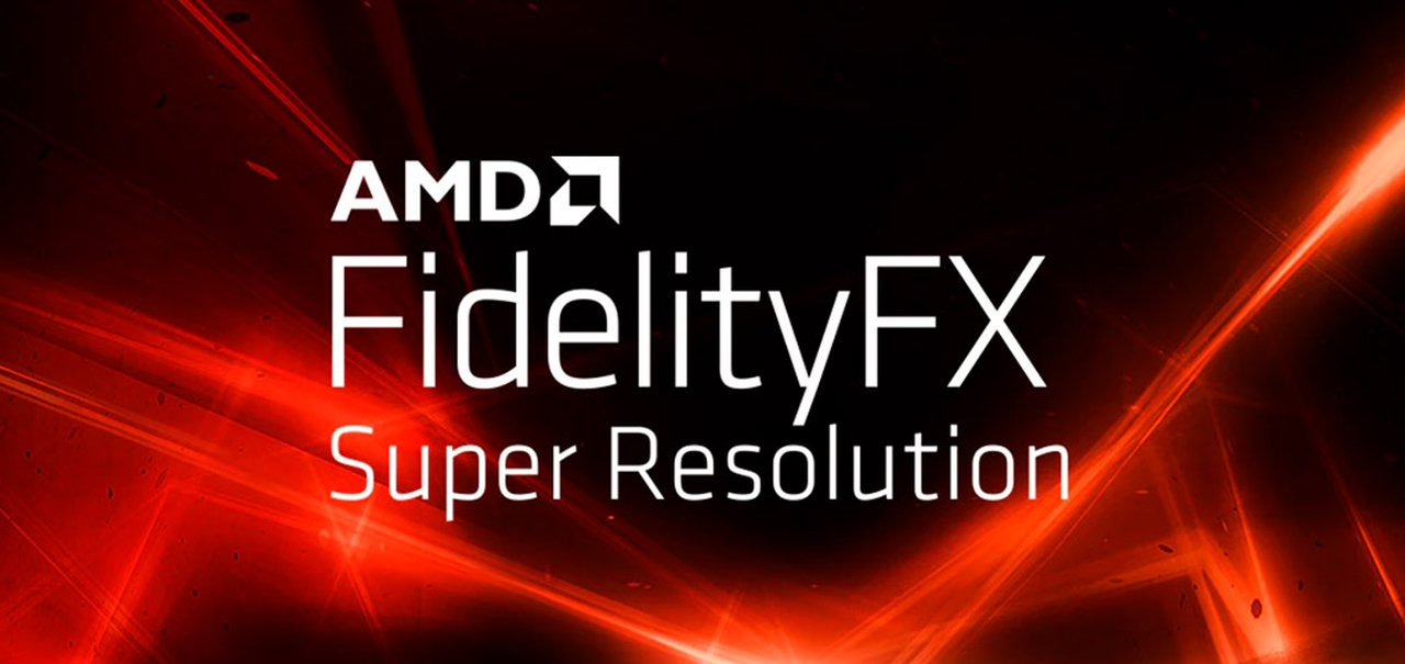 AMD anuncia FidelityFX Super Resolution, o concorrente do DLSS