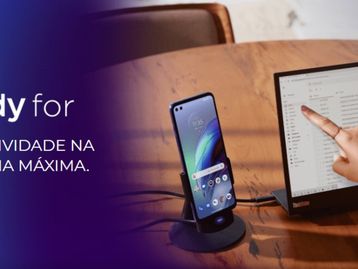 Ready For da Motorola: PC, video game, celular e TV num lugar só
