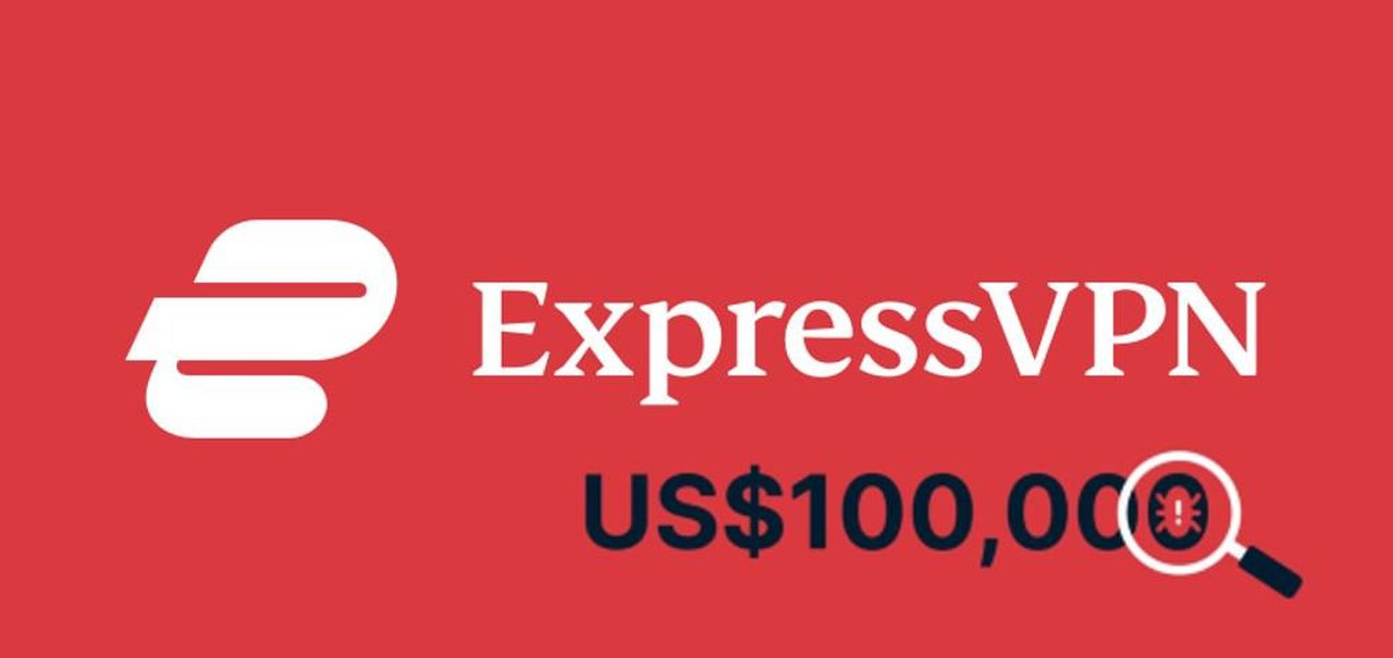 ExpressVPN oferece R$ 523 mil para quem hackear seus servidores