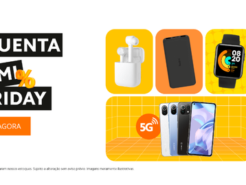 Esquenta Xiaomi Friday com ofertas em celulares, fones e outros itens