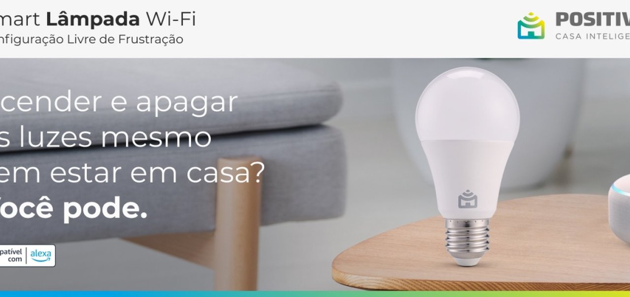 Nova lâmpada inteligente Positivo tem conexão exclusiva com Alexa