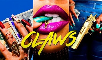 Claws: 2ª temporada ganha data de estreia e vídeos promocionais