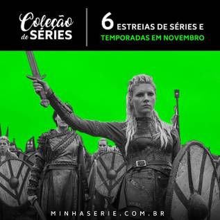 Imagem de Coleção de Séries: 6 estreias de séries e temporadas em novembro