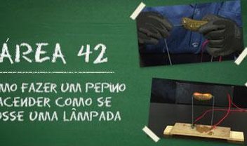 Área 42: Como fazer um pepino acender como se fosse uma lâmpada