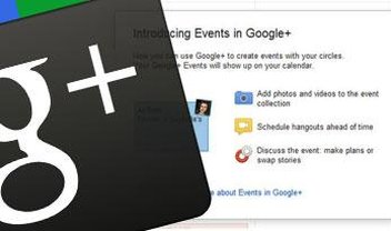 Nova função do Google Plus aparece por engano para algumas pessoas